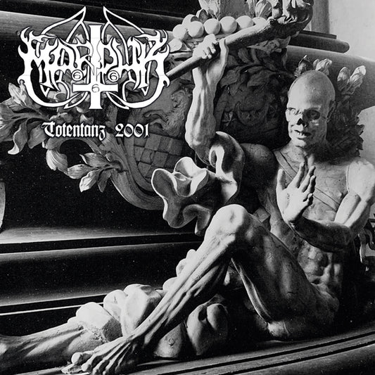 Marduk - Totentanz 2001 (Record)