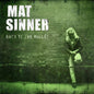 Mat Sinner - Back to The Bullet (CD)