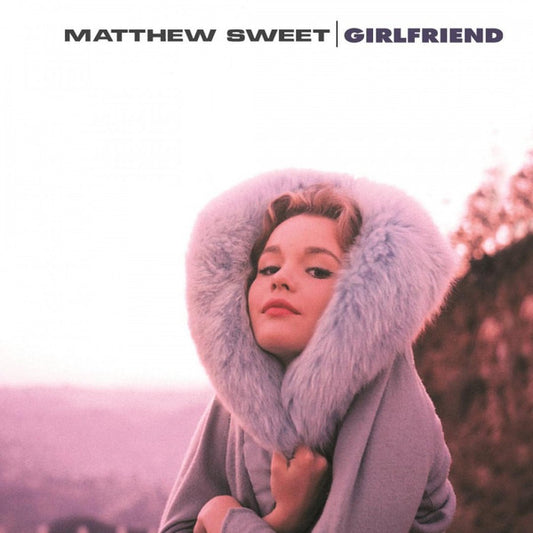Matthew Sweet - Girlfriend (Record)