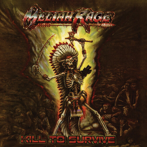 Meliah Rage - Kill To Survive (CD)