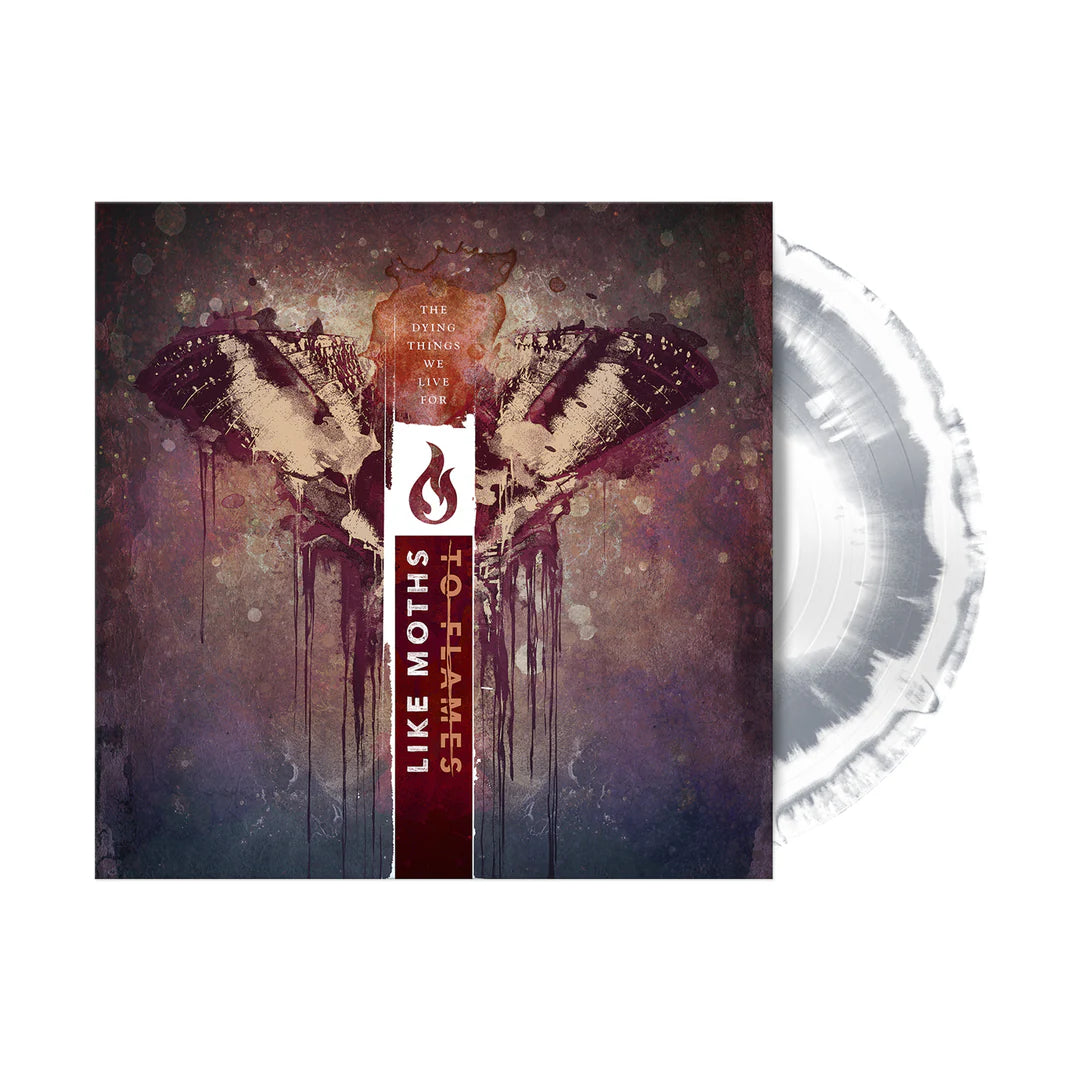 Like Moths To Flames - The Dying Things We Live For (Record)