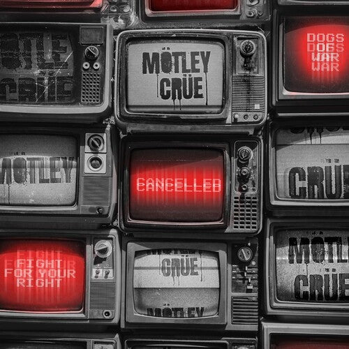 Motley Crue - Cancelled