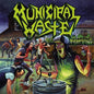 Municipal Waste - The Art Of Partying (Record)