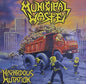 Municipal Waste - Hazardous Mutation (CD)