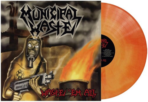Municipal Waste - Waste 'Em All (Record)
