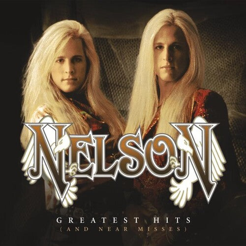 Nelson - Greatest Hits (And Near Misses)