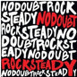No Doubt - Rock Steady (Record)