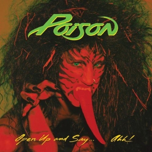 Poison - Open Up And Say..Ahh! (Record)