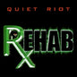 Quiet Riot - ReHab (CD)