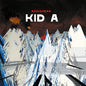 Radiohead - Kid A (Record)