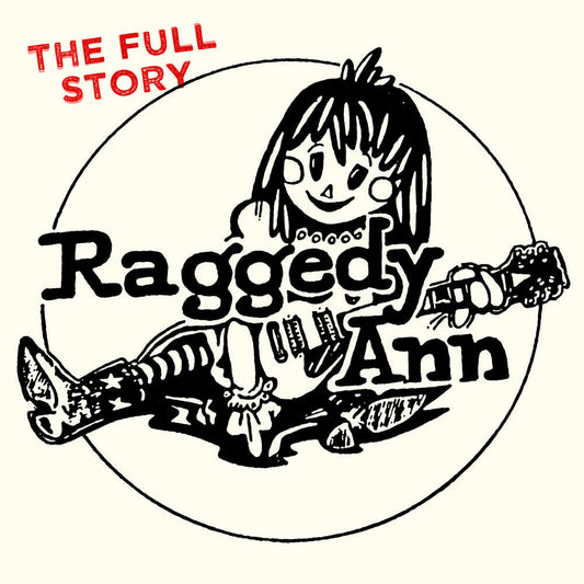 Raggedy Ann - The Full Story (Remastered + Bonus Tracks)(CD)