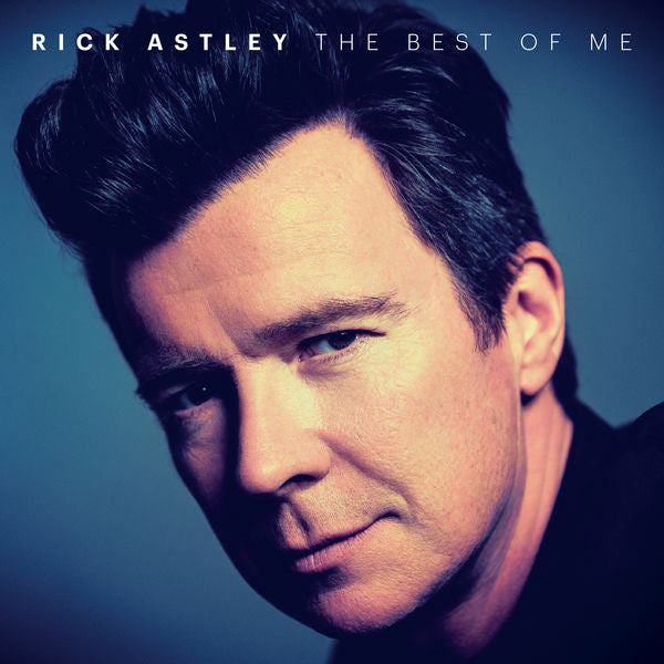 Rick Astley - The Best Of Me (Record) Indie