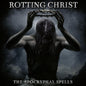 Rotting Christ - The Apocryphal Spells (CD)