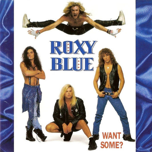 Roxy Blue - Want Some? (Japan Reissue)