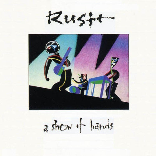 Rush - A Show Of Hands (Record)