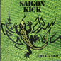 Saigon Kick - The Lizard (Record)