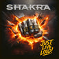 Shakra - Just Live Loud! (CD)