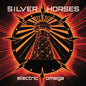 Silver Horses - Electric Omega (CD)