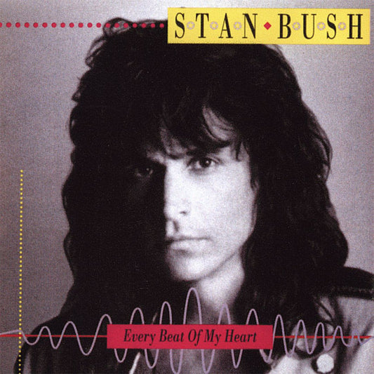 Stan Bush - Every Beat Of My Heart (CD)