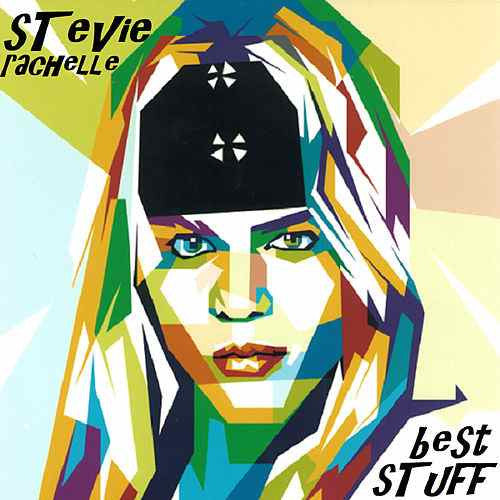Stevie Rachelle - Best Stuff (CD)