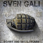 Sven Gali - Bombs And Battlescars (CD)