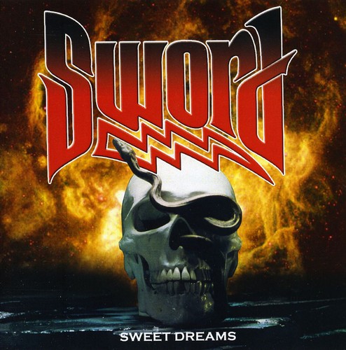 Sword - Sweet Dreams