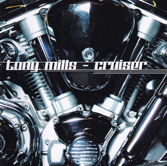 Tony Mills - Cruiser