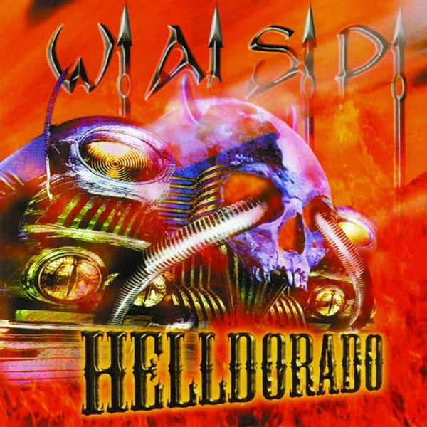 W.A.S.P. - Helldorado (Record)