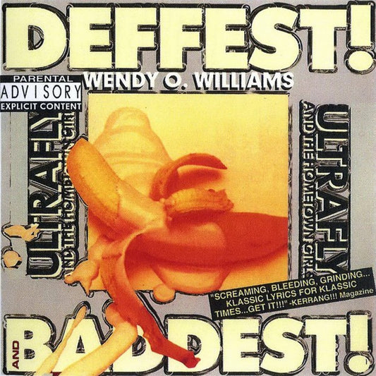 Wendy O. Williams - Deffest! And Baddest! (CD)