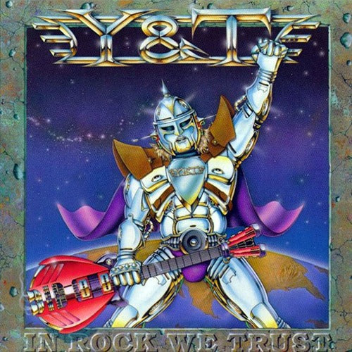 Y&T - In Rock We Trust (Japan Reissue)